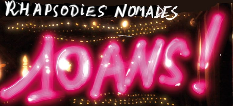 10 ans Rhapsodies Nomades